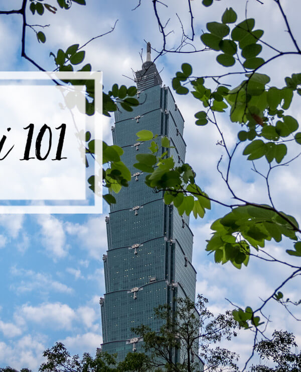 Taipei 101 | Walking Through Wonderland